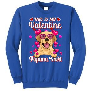 This Is My Valentine Pajama Meaningful Gift Labrador Lovers Great Gift Sweatshirt