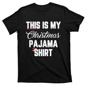 This Is My Christmas Pajama Shirt Funny Christmas T-Shirt