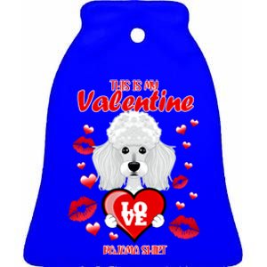 This Is My Valentine Pajama I Poodle Gift Ceramic Bell Ornament