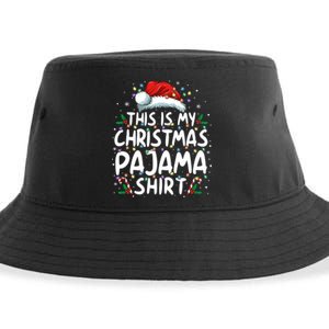 This Is My Christmas Pajama Funny Xmas Pjs Sustainable Bucket Hat