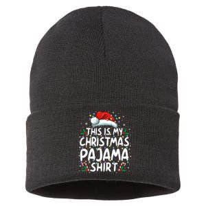 This Is My Christmas Pajama Funny Xmas Pjs Sustainable Knit Beanie