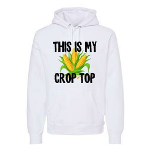 This is My Crop Top Hilarious Funny Meme Premium Hoodie