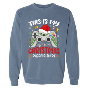 This Is My Christmas Pajama Video Game Gamer Boy Teens Garment-Dyed Sweatshirt