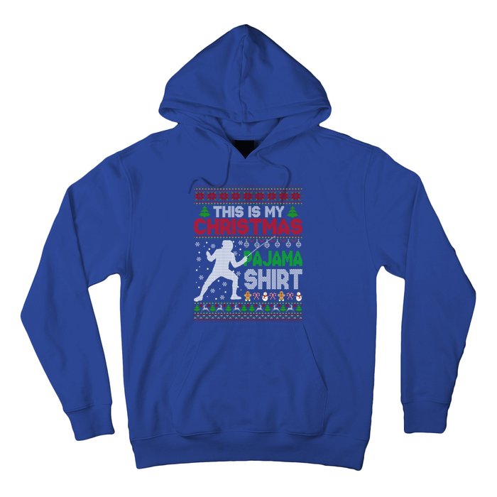 This Is My Christmas Pajama Ugly Sweater Fencing Meaningful Gift Hoodie