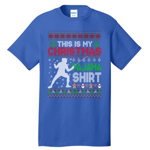 This Is My Christmas Pajama Ugly Sweater Fencing Meaningful Gift Tall T-Shirt