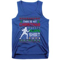 This Is My Christmas Pajama Ugly Sweater Fencing Meaningful Gift Tank Top