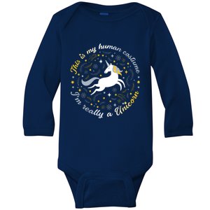 This Is My Human Costume IM Really A Unicorn Funny Baby Long Sleeve Bodysuit