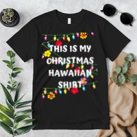 This Is My Christmas Hawaiian Shirt Christmas Hawaiian Premium T-Shirt