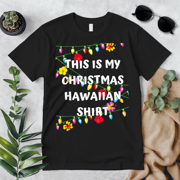 This Is My Christmas Hawaiian Shirt Christmas Hawaiian Premium T-Shirt