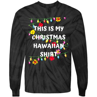 This Is My Christmas Hawaiian Shirt Christmas Hawaiian Tie-Dye Long Sleeve Shirt