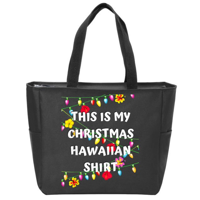 This Is My Christmas Hawaiian Shirt Christmas Hawaiian Zip Tote Bag
