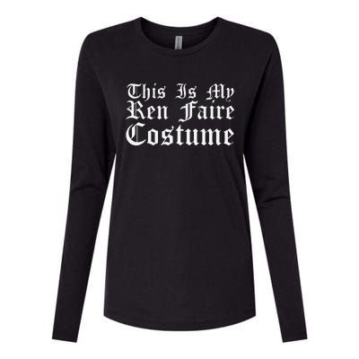 This Is My Ren Faire Costume Renaissance Halloween Womens Cotton Relaxed Long Sleeve T-Shirt