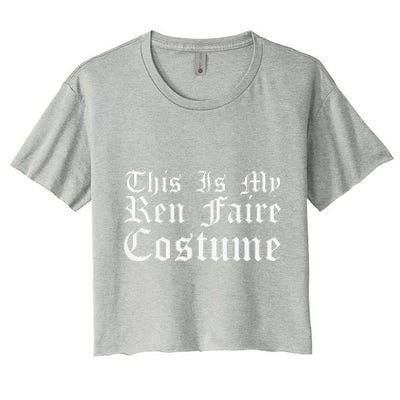 This Is My Ren Faire Costume Renaissance Halloween Women's Crop Top Tee