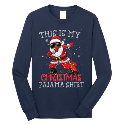 This Is My Christmas Pajama Dabbing African American Santa Long Sleeve Shirt