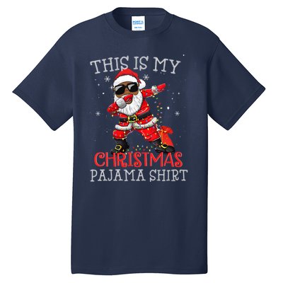 This Is My Christmas Pajama Dabbing African American Santa Tall T-Shirt