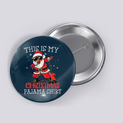 This Is My Christmas Pajama Dabbing African American Santa Button