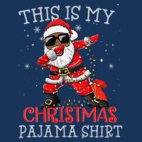 This Is My Christmas Pajama Dabbing African American Santa Tie-Dye T-Shirt