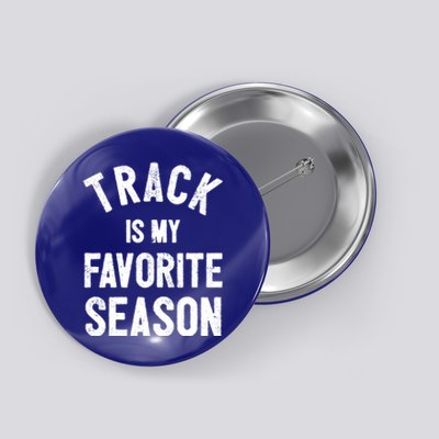 Track Is My Favorite Season Gift For Runners Gift Button