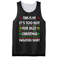 This Is My Its Too Hot For Ugly Christmas Sweaters Mesh Reversible Basketball Jersey Tank