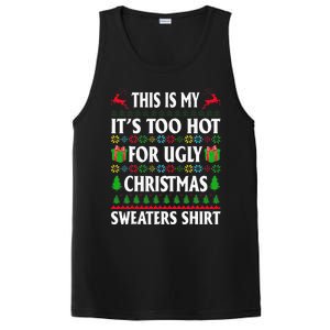 This Is My Its Too Hot For Ugly Christmas Sweaters PosiCharge Competitor Tank