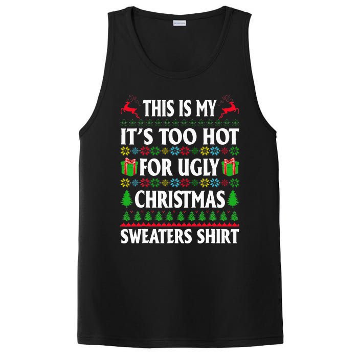 This Is My Its Too Hot For Ugly Christmas Sweaters PosiCharge Competitor Tank