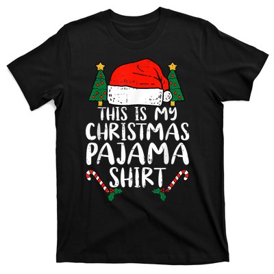 This Is My Christmas Pajama Shirts Funny Santa Xmas Holiday T-Shirt