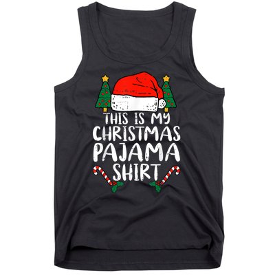 This Is My Christmas Pajama Shirts Funny Santa Xmas Holiday Tank Top