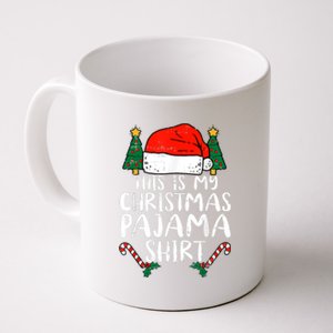 This Is My Christmas Pajama Shirts Funny Santa Xmas Holiday Coffee Mug