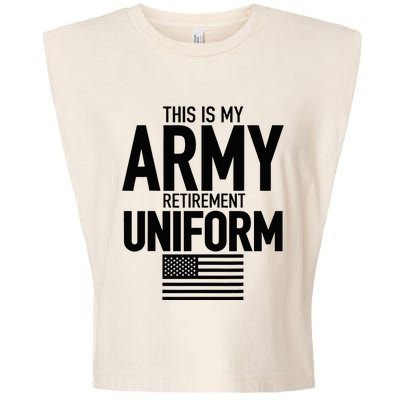 This Is My Army Retirement Uniform Retired Military Garment-Dyed Women's Muscle Tee