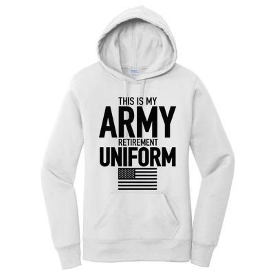 This Is My Army Retirement Uniform Retired Military Women's Pullover Hoodie