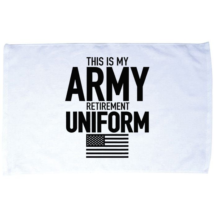 This Is My Army Retirement Uniform Retired Military Microfiber Hand Towel