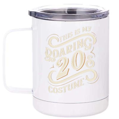 This Is My Roaring 20s Costume Halloween Birthday 12 oz Stainless Steel Tumbler Cup