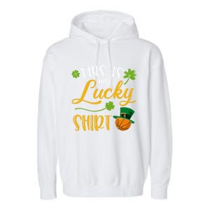 This Is My Lucky Basketball Shamrock Cool Gift St Patricks Day Cool Gift Garment-Dyed Fleece Hoodie