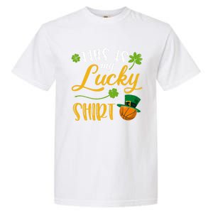 This Is My Lucky Basketball Shamrock Cool Gift St Patricks Day Cool Gift Garment-Dyed Heavyweight T-Shirt