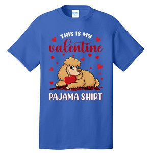 This Is My Valentine Pajama Poodle Couple Matching Gift Tall T-Shirt