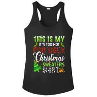 This Is My ItS Too Hot For Ugly Christmas Sweaters Holiday Ladies PosiCharge Competitor Racerback Tank