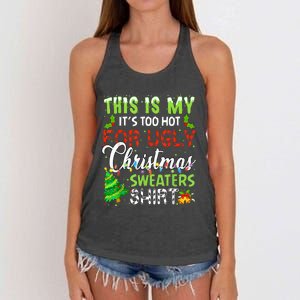 This Is My ItS Too Hot For Ugly Christmas Sweaters Holiday Women's Knotted Racerback Tank