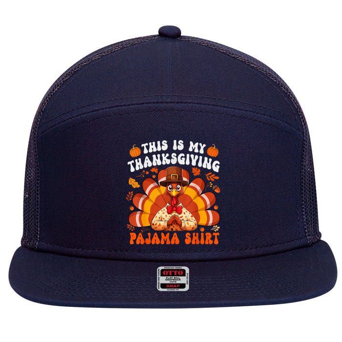 This Is My Thanksgiving Pajama Happy Turkey Hat Thanksgiving 7 Panel Mesh Trucker Snapback Hat