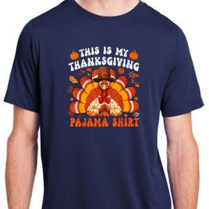 This Is My Thanksgiving Pajama Happy Turkey Hat Thanksgiving Adult ChromaSoft Performance T-Shirt