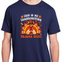 This Is My Thanksgiving Pajama Happy Turkey Hat Thanksgiving Adult ChromaSoft Performance T-Shirt