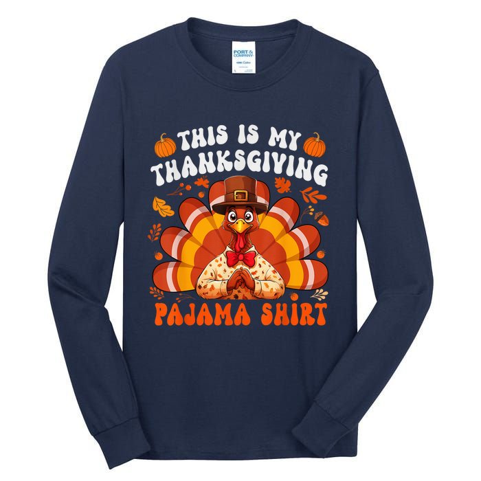 This Is My Thanksgiving Pajama Happy Turkey Hat Thanksgiving Tall Long Sleeve T-Shirt