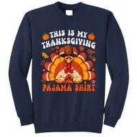 This Is My Thanksgiving Pajama Happy Turkey Hat Thanksgiving Tall Sweatshirt