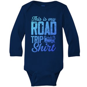 This Is My Road Trip Gift For Family Vacation Gift Baby Long Sleeve Bodysuit