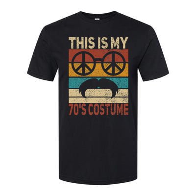 This Is My 70s Costume 70 Styles Men 70s Disco 1970s Outfit Softstyle CVC T-Shirt