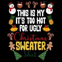 This Is My It's Too Hot For Ugly Christmas Sweater Drawstring Bag