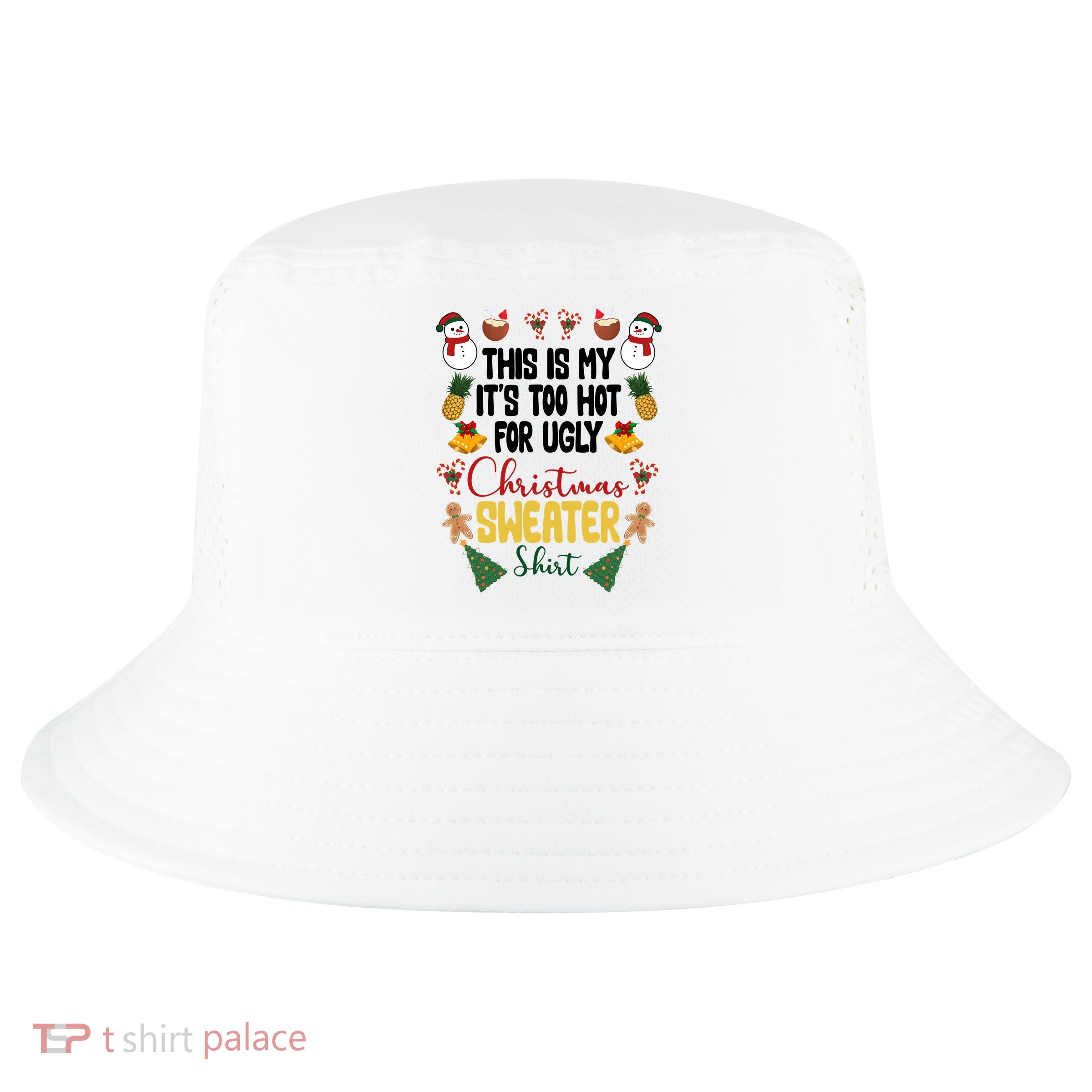 This Is My It's Too Hot For Ugly Christmas Sweater Cool Comfort Performance Bucket Hat
