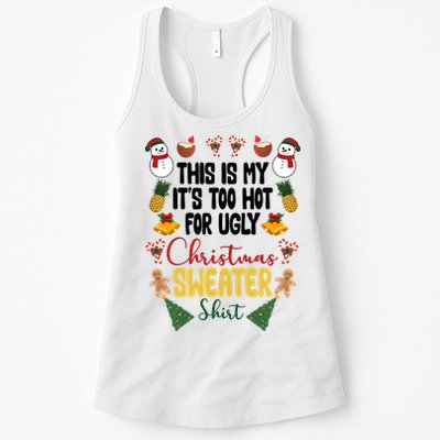 This Is My It's Too Hot For Ugly Christmas Sweater Womens Tank Top