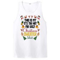 This Is My It's Too Hot For Ugly Christmas Sweater PosiCharge Competitor Tank