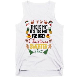 This Is My It's Too Hot For Ugly Christmas Sweater Tank Top