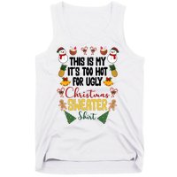 This Is My It's Too Hot For Ugly Christmas Sweater Tank Top